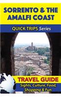 Sorrento & the Amalfi Coast Travel Guide (Quick Trips Series)
