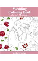 Wedding Coloring Book: Adult Coloring Book(5 Colors of Abundance)