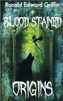 Blood Stained Origins