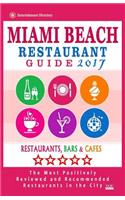 Miami Beach Restaurant Guide 2017