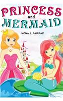 Princess and Mermaid Book 1
