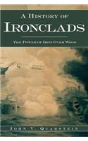 A History of Ironclads