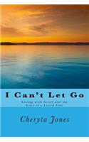 I Can't Let Go