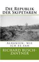 Die Republik der Skipetaren