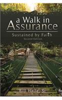 Walk in Assurance: Sustained By Faith