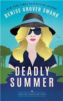 Deadly Summer