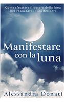 Manifestare Con La Luna