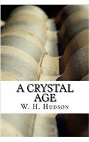 A Crystal Age
