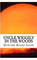Uncle Wiggily in the Woods