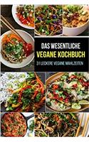 Das Wesentliche Vegane Kochbuch