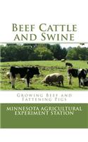 Beef Cattle and Swine