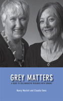 Grey Matters