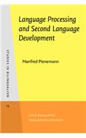 Language Processing and Second Language Development