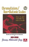 Chromaticism / Non-Diatonic Scales
