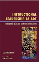 Instructional Leadership as Art