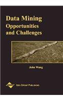 Data Mining: Opportunities and Challenges