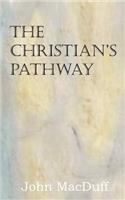 The Christian's Pathway: (English)