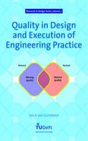 Quality in Design and Execution of Engineering Practice