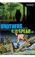 Brothers of the Spear Archives Volume 2