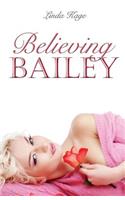 Believing Bailey