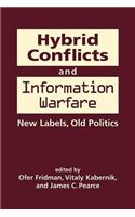 Hybrid Conflicts and Information Warfare