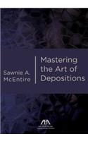 Mastering the Art of Depositions