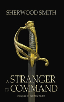 Stranger to Command