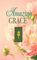 Amazing Grace (Deluxe Prayer Book): (Deluxe Prayer Book)