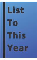 list to this year