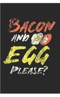 Bacon And Eggs Notebook