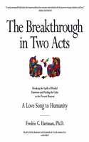 Breakthrough in Two Acts