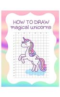 How to Draw Magical Unicorns