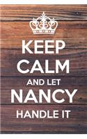Keep Calm and Let Nancy Handle It