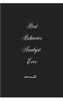 Best Behavior Analyst. Ever