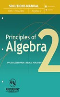 Principles of Algebra 2 (Solutions Manual)