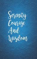 Serenity Courage And Wisdom