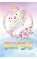 Elyse: Elyse's Unicorn Personal Custom Named Diary Planner Calendar Notebook Journal 6x9 Personalized Customized Gift For Someone Who's Surname is Elyse Or