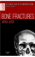 Bone Fractures: special edition of the clinical guide in the Emergency room.