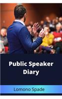 Public Speaker Diary