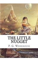 The Little Nugget