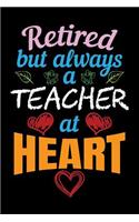 Retired But Always a Teacher at Heart