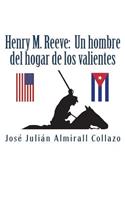 Henry M. Reeve