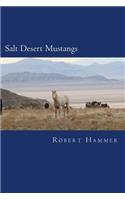 Salt Desert Mustangs: Discovering wild horses and historic trails in Tooele County, Utah
