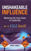 Unshakeable Influence