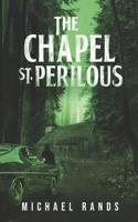 Chapel St. Perilous