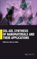 Sol-Gel Synthesis of Nanomaterials and Their Applications