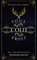 A Soul as Cold as Frost