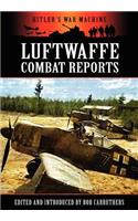 Luftwaffe Combat Reports