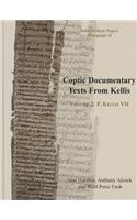 Coptic Documentary Texts From Kellis: P. Kellis VII (P. Kellis Copt. 57-131)