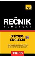Srpsko-Engleski (Britanski) Tematski Recnik - 9000 Korisnih Reci